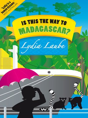 cover image of Is This the Way to Madagascar?